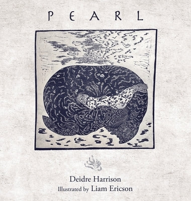 Pearl by Deidre Harrison