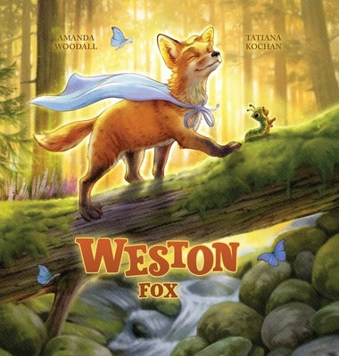 Weston Fox by Woodall, Amanda