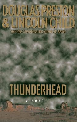 Thunderhead by Preston, Douglas J.