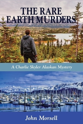 The Rare Earth Murders by Morsell, John