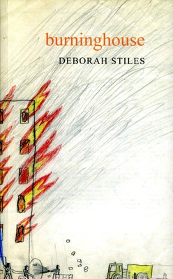 Burninghouse by Stiles, Deborah