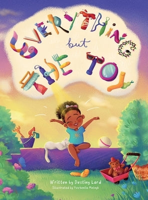 Everything But The Toy by Lard, Destiny