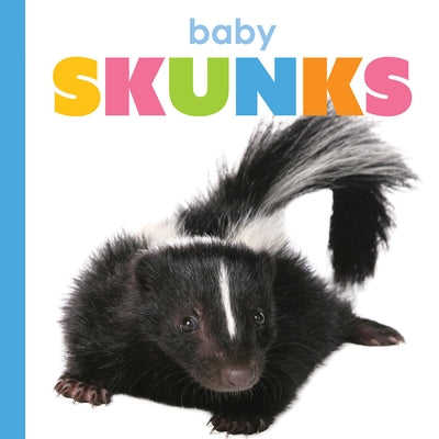 Baby Skunks by Greve, Meg