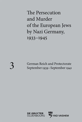 German Reich and Protectorate of Bohemia and Moravia September 1939-September 1941 by LÃ¶w, Andrea