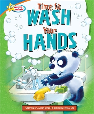 Time to Wash Your Hands by Gitkin, Cassie
