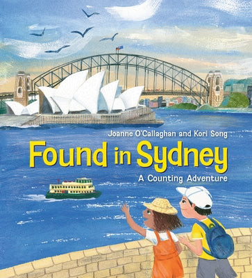 Found in Sydney by O'Callaghan, Joanne
