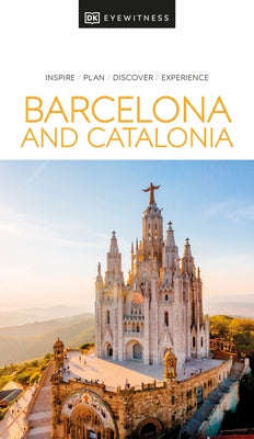 Barcelona and Catalonia by Dk Eyewitness