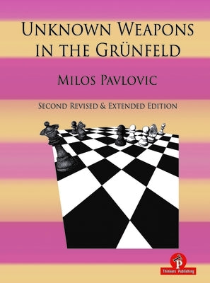 Unknown Weapons in the Gr?nfeld by Pavlovic, Milos
