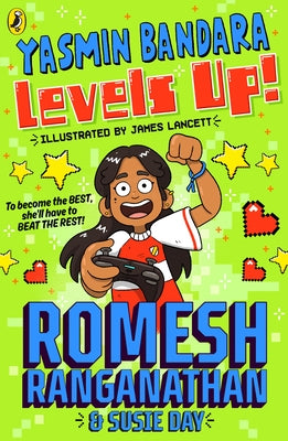 Yasmin Bandara Levels Up! by Ranganathan, Romesh