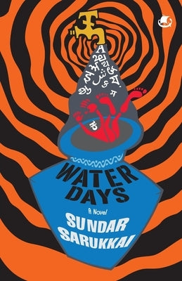 Water Days by Sarukkai, Sundar
