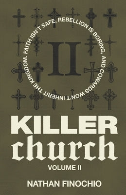 Killer Church: Volume 2 by Finochio, Nathan