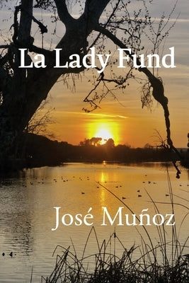 La Lady Fund by MuÃ±oz, JosÃ©