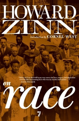 Howard Zinn on Race by Zinn, Howard