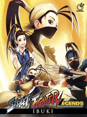 Street Fighter Legends: Ibuki by Zub, Jim
