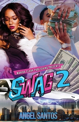 Swag II by Santos, Angel