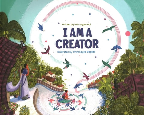 I Am a Creator by Aggarwal, Indu