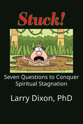 Stuck! by Dixon, Larry