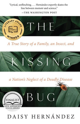 The Kissing Bug by HernÃ¡ndez, Daisy