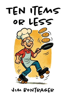 Ten Items or Less by Bontrager, Jim