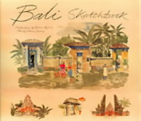 Bali Sketchbook by Byfield, Graham