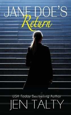 Jane Doe's Return by Talty, Jen