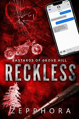 Reckless by Zepphora