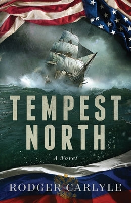 Tempest North by Carlyle, Rodger