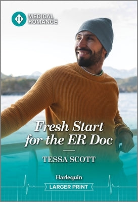 Fresh Start for the Er Doc by Scott, Tessa