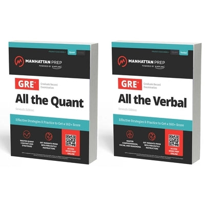All the GRE: Effective Strategies & Practice from 99th Percentile Instructors by Manhattan Prep