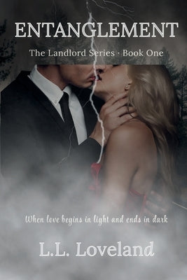 Entanglement by Loveland, L. L.