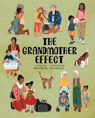 Grandmother Effect by Bourek, Kat