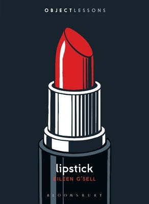 Lipstick by G'Sell, Eileen