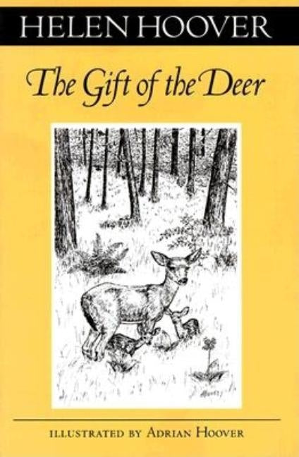 The Gift of the Deer by Hoover, Helen
