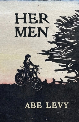 Her Men by Levy, Abe