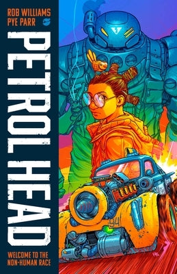 Petrol Head Volume 1 by Williams, Rob