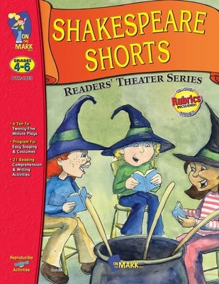 Shakespeare Plays Adapted for Readers Theater with Scripts & Activities Gr 4-6 by McAleese, David