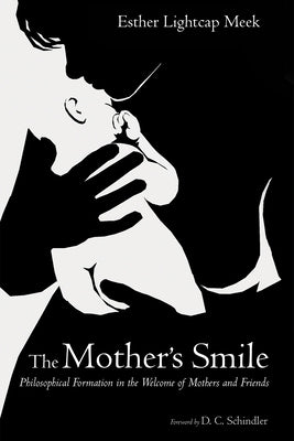 The Mother s Smile by Meek, Esther Lightcap