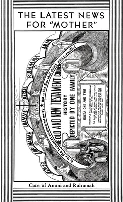 Tract 4 - The Latest News for "Mother": Care of Ammi and Ruhamah by Houteff, Victor T.