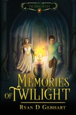 Memories of Twilight by Gebhart, Ryan D.