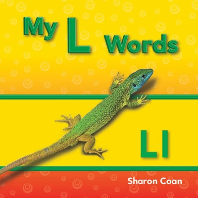 My L Words by Coan, Sharon