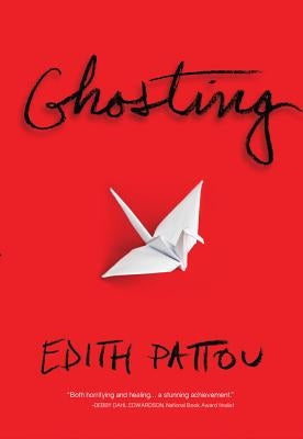 Ghosting by Pattou, Edith