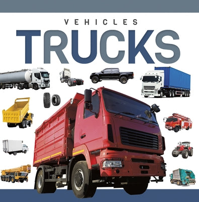 Trucks by Latham, Bethany