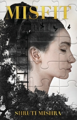 Misfit by Mishra, Shruti