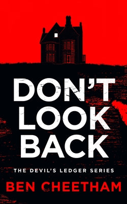 Don't Look Back by Cheetham, Ben