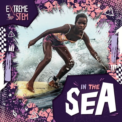 Extreme Stem in the Sea by Leatherland, Noah