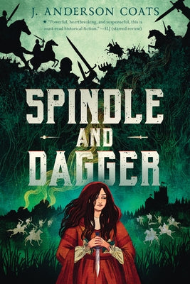 Spindle and Dagger by Coats, J. Anderson
