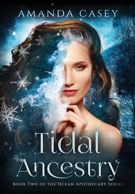 Tidal Ancestry by Casey, Amanda