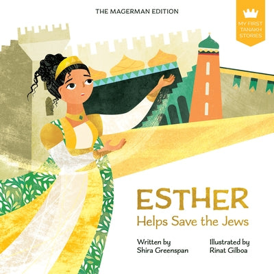 My First Tanakh Stories: Esther, BB by Greenspan, Shira