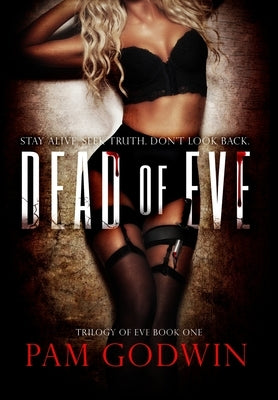 Dead of Eve by Godwin, Pam