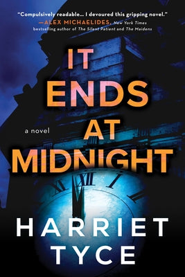 It Ends at Midnight by Tyce, Harriet
